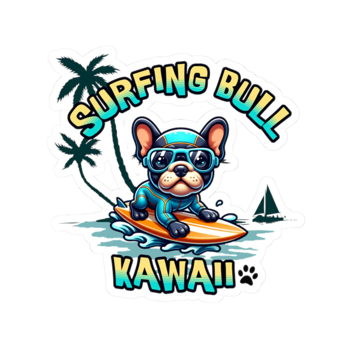 Surfing Bull Kiss Cut Sticker – French Bulldog Kawaii Style